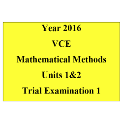 VCE Mathematical Methods Units 1 and 2 - Exam 1 (technology free)
